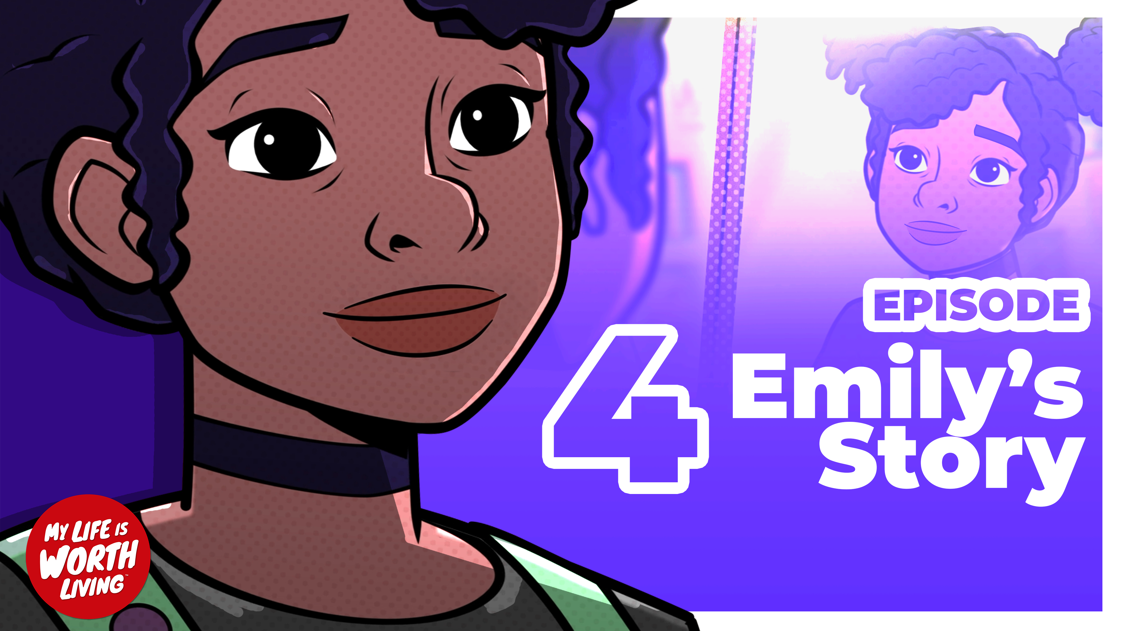 Mental Health: My Life is Worth Living - Abuse (Emily's Story Episode 4 of 4)