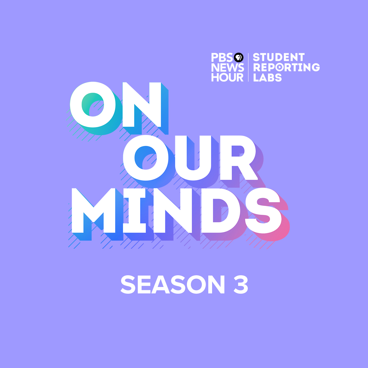 On Our Minds: Podcasting to Help Teens Talk about Mental Health 