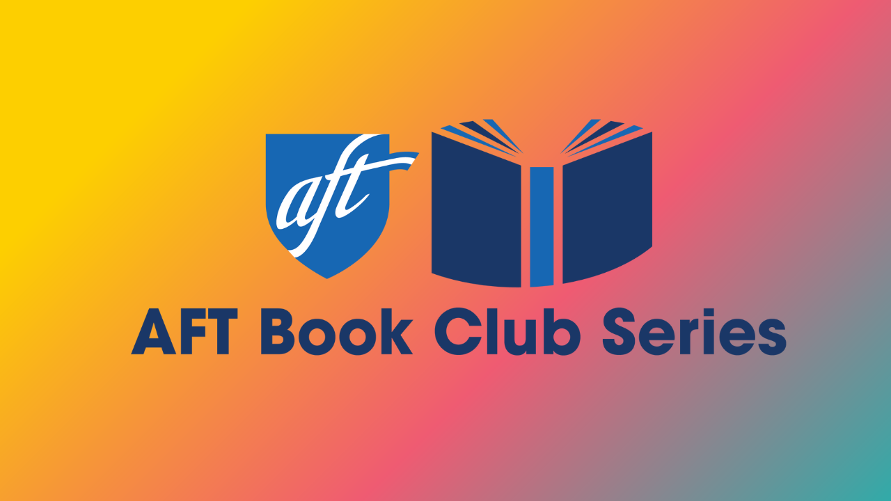  AFT Book Club: A Monthly Series