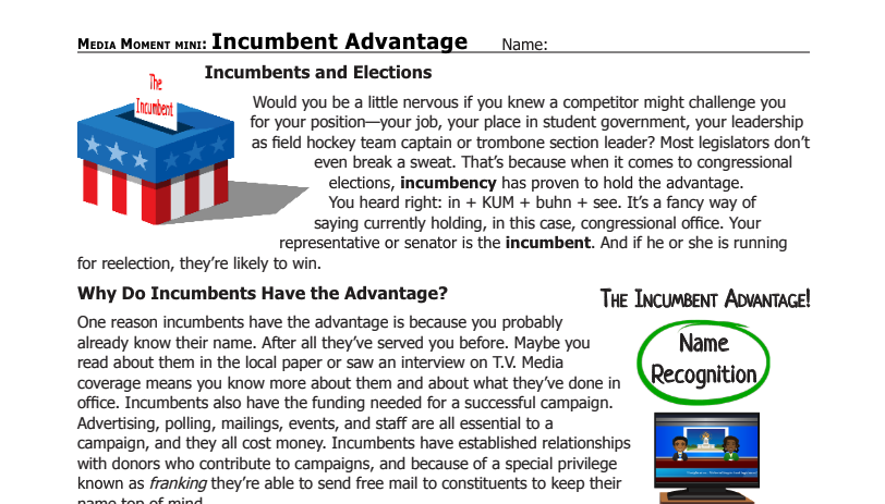 Mini-lesson: The Incumbent Advantage 