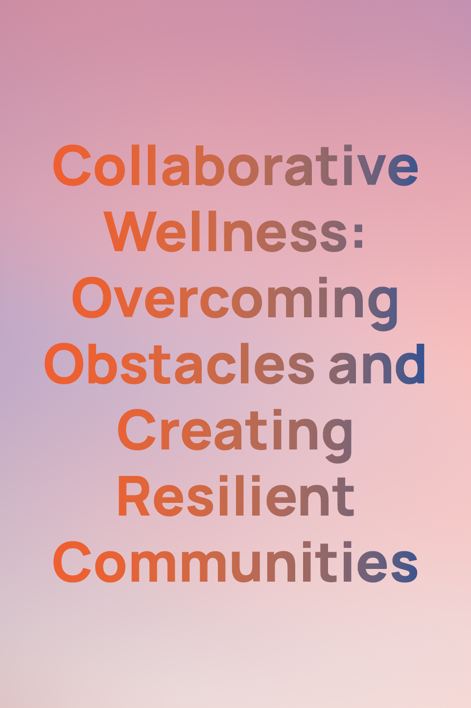collaborative wellness