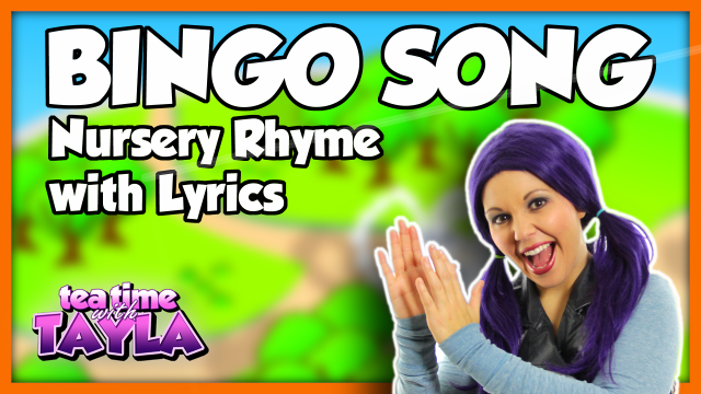 BINGO Dog Song for Children | Nursery Rhymes with Lyrics | Kids Songs on Tea Time with Tayla